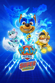 Poster do filme PAW Patrol: Super Charged