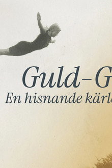 Guld-Greta – en hisnande kärlekshistoria