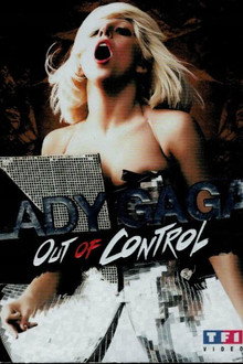 Lady Gaga: Out Of Control