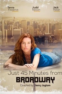 Poster do filme Just 45 Minutes from Broadway