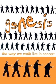 Poster do filme Genesis - The Way We Walk: Live in Concert