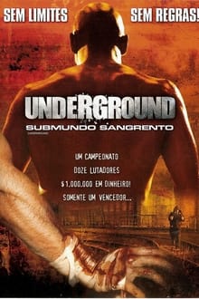 Poster do filme Underground: Submundo Sangrento