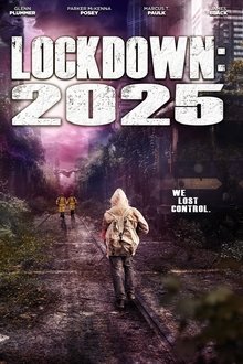 Lockdown 2025 2021