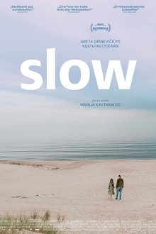 Slow