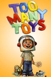 Poster do filme Too Many Toys