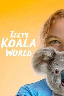 Izzy’s Koala World Season 2 Complete