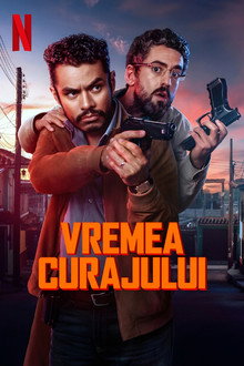 Vremea curajului