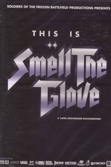 Smell the Glove