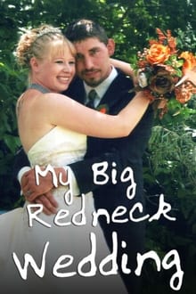My Big Redneck Wedding tv show poster