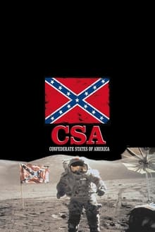C.S.A.: The Confederate States of America movie poster