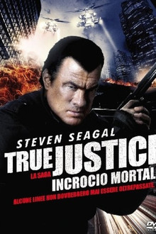 True Justice - Incrocio mortale