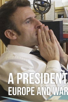 A President, Europe and War
