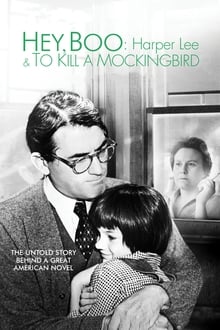 Poster do filme Hey, Boo: Harper Lee & To Kill a Mockingbird