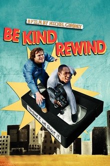 Be Kind Rewind