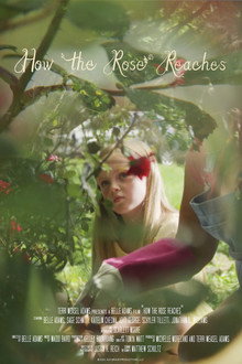 How the Rose Reaches