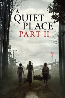 A Quiet Place Part II movie poster