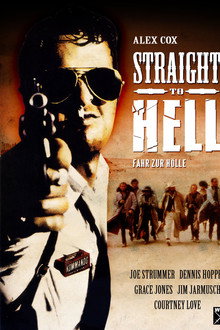 Straight to Hell - Fahr zur Hölle