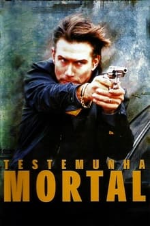 Poster do filme Testemunha Mortal