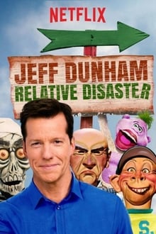 Poster do filme Jeff Dunham: Relative Disaster
