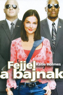 Fejjel a bajnak