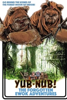 Poster do filme Yub-Nub! The Forgotten Ewok Adventures