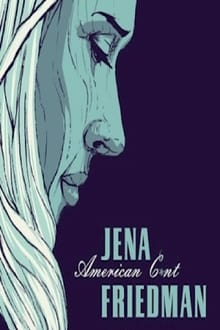 Poster do filme Jena Friedman: American Cunt