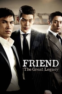 Poster do filme Friend: The Great Legacy