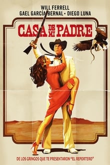 Poster do filme Casa de Mi Padre