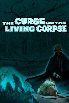 The Curse of the Living Corpse (WEB-DL)