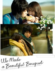 Poster do filme We Made a Beautiful Bouquet