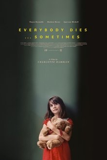 Everybody Dies... Sometimes