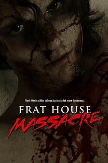 Poster do filme Frat House Massacre