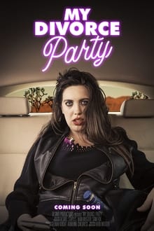Poster do filme My Divorce Party
