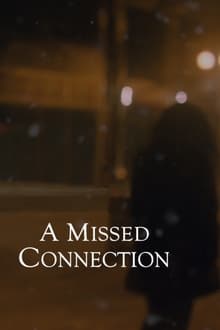 Poster do filme A Missed Connection