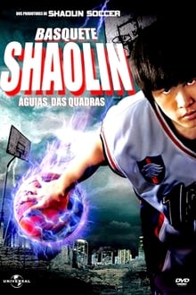 Poster do filme Basquete Shaolin: Águias das Quadras