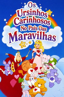 Os Ursinhos Carinhosos No País Das Maravilhas