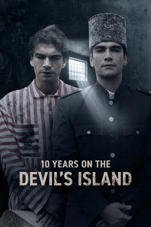 10 Years On The Devil's Island