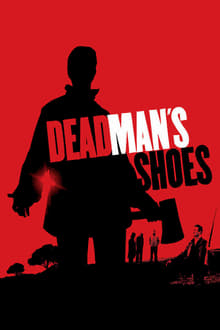 Dead Man's Shoes movie poster