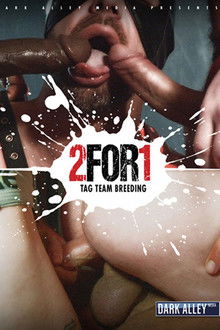 2 For 1 Tag Team Breeders