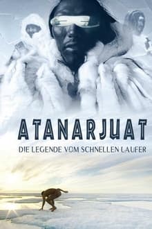 Atanarjuat - Die Legende vom schnellen Läufer