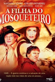 Poster da série A Filha do Mosqueteiro