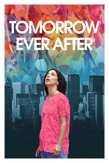 Poster do filme Tomorrow Ever After