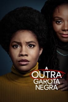 Poster da série A Outra Garota Negra