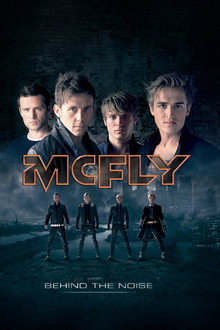 McFly: Behind the Noise