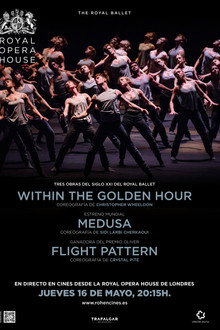 The Royal Ballet: Within the Golden Hour / Medusa / Flight Pattern