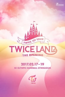 Poster do filme Twice 1st Tour: Twiceland – The Opening