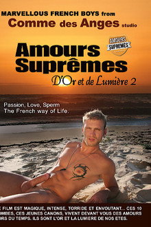 Amours supremes: D'or et de lumiere 2