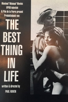 The Best Thing in Life