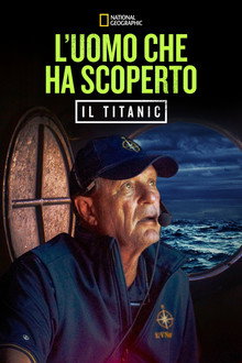Bob Ballard: An Explorer's Life