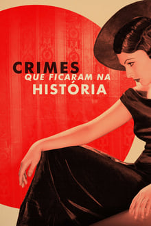 Poster da série Crimes que Ficaram na História